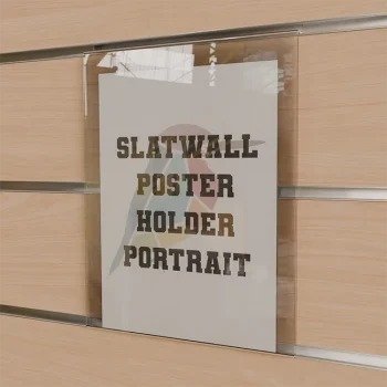 W232 Slatwall A4 Portrait Poster Holder Clear Acrylic